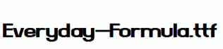 Everyday-Formula.ttf