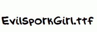 EvilSporkGirl.ttf