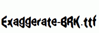 Exaggerate-BRK.ttf