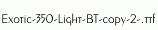 Exotic-350-Light-BT-copy-2-.ttf