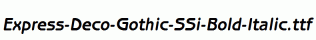 Express-Deco-Gothic-SSi-Bold-Italic.ttf
