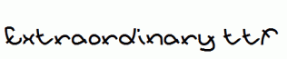 Extraordinary.ttf