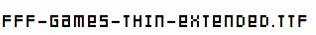 FFF-Games-Thin-Extended.ttf