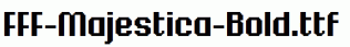 FFF-Majestica-Bold.ttf
