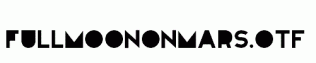 FULLMoonOnMars.otf