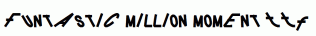 FUNTASTIC-MILLION-MOMENT.ttf