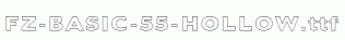 FZ-BASIC-55-HOLLOW.ttf
