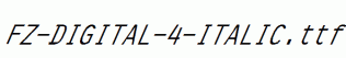 FZ-DIGITAL-4-ITALIC.ttf