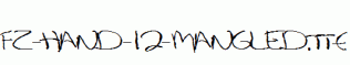 FZ-HAND-12-MANGLED.ttf