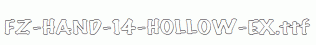 FZ-HAND-14-HOLLOW-EX.ttf