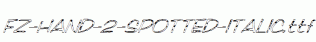 FZ-HAND-2-SPOTTED-ITALIC.ttf