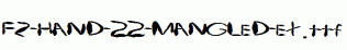 FZ-HAND-22-MANGLED-EX.ttf
