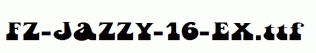 FZ-JAZZY-16-EX.ttf