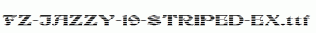 FZ-JAZZY-19-STRIPED-EX.ttf
