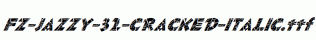 FZ-JAZZY-32-CRACKED-ITALIC.ttf