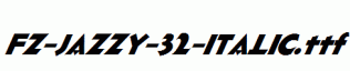 FZ-JAZZY-32-ITALIC.ttf