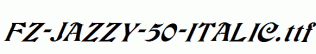 FZ-JAZZY-50-ITALIC.ttf