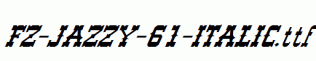 FZ-JAZZY-61-ITALIC.ttf