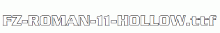 FZ-ROMAN-11-HOLLOW.ttf