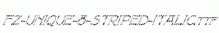 FZ-UNIQUE-8-STRIPED-ITALIC.ttf