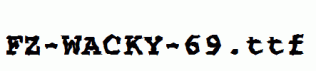 FZ-WACKY-69.ttf