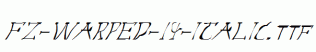 FZ-WARPED-14-ITALIC.ttf