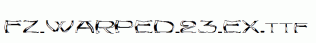 FZ-WARPED-23-EX.ttf