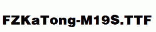 FZKaTong-M19S.ttf