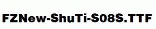 FZNew-ShuTi-S08S.ttf