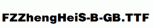 FZZhengHeiS-B-GB.ttf