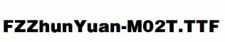 FZZhunYuan-M02T.ttf