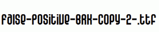 False-Positive-BRK-copy-2-.ttf