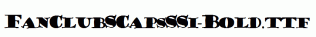 FanClubSCapsSSi-Bold.ttf