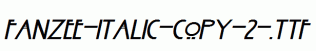 Fanzee-Italic-copy-2-.ttf