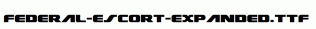 Federal-Escort-Expanded.ttf