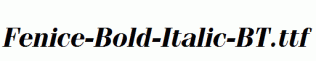 Fenice-Bold-Italic-BT.ttf