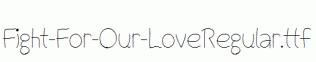 Fight-For-Our-LoveRegular.ttf