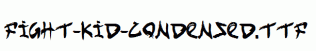 Fight-Kid-Condensed.ttf