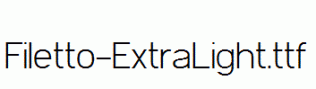 Filetto-ExtraLight.ttf