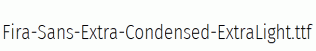 Fira-Sans-Extra-Condensed-ExtraLight.ttf