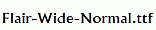 Flair-Wide-Normal.ttf