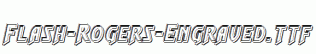 Flash-Rogers-Engraved.ttf