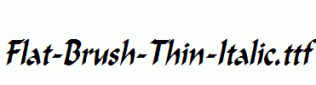 Flat-Brush-Thin-Italic.ttf