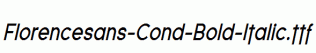 Florencesans-Cond-Bold-Italic.ttf