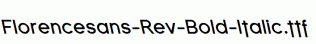 Florencesans-Rev-Bold-Italic.ttf