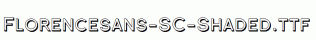 Florencesans-SC-Shaded.ttf