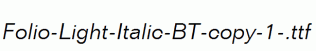 Folio-Light-Italic-BT-copy-1-.ttf