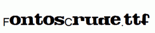 FontosCrude.ttf