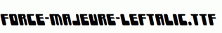 Force-Majeure-Leftalic.ttf