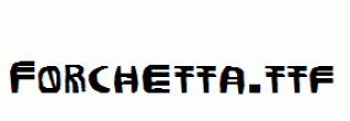 Forchetta.ttf